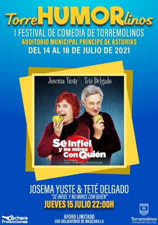 TORREHUMORLINOS - JOSEMA YUSTE & TETÉ DELGADO