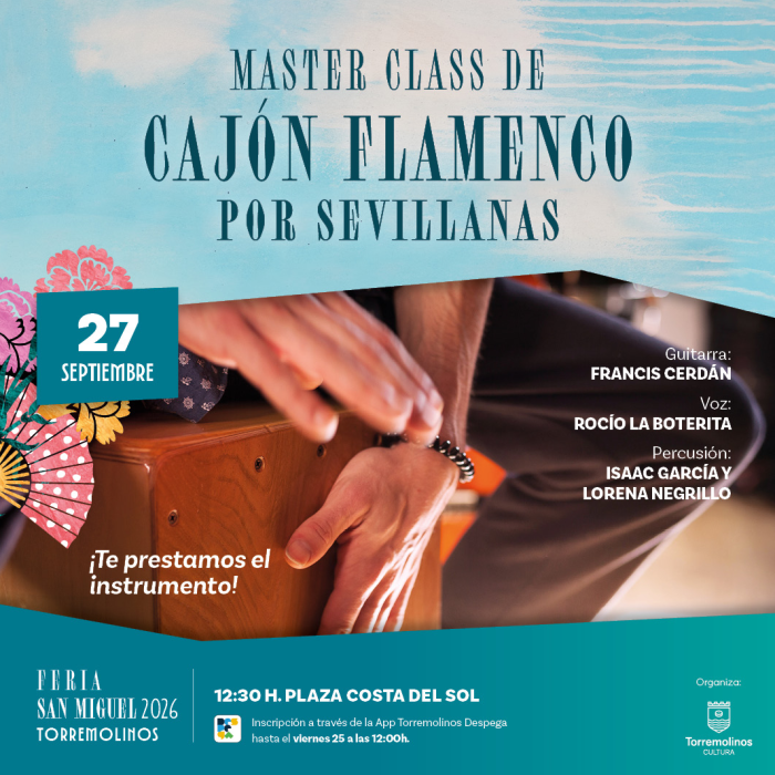 La Plaza Costa del Sol será escenario de una master class de cajón flamenco por sevillanas